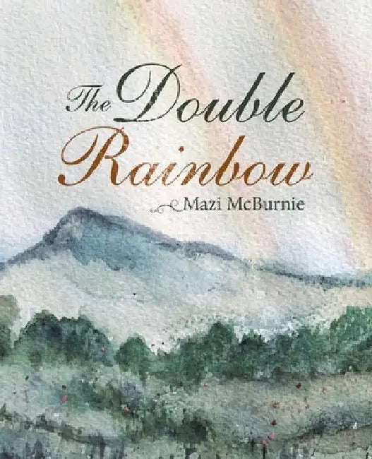 The Double Rainbow by Mazi McBurnie