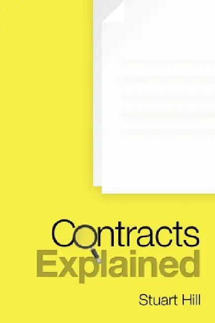 Contracts Explained by Stuart Hill