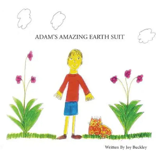 Adam's Amazing Earth Suit by Joy Buckley