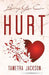 Loving You Can Hurt by Tametra Jackson