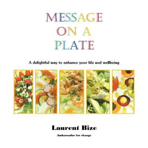 Message on a Plate by Laurent Bize