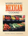 Modern Authentic Mexican Cooking by Elvira Troyo Carranza