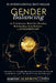 Gender Balancing: An Evolutionary Model for Elevating Relationships from Mediocre to Extraordinary by Martin Calderon Cohen