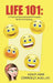 Life 101: 21 Practical Personal Growth Principles for the 21st Century by M. Ed Lpc, Ashley Anne Connolly