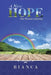 A New Hope: One Woman's Journey by Bianca