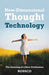 New-Dimensional Thought Technology: The Dawning of a New Civilization by Rossco