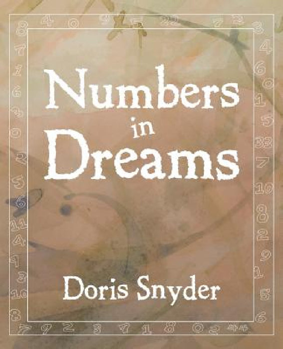 Numbers in Dreams by Doris Snyder