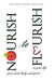 Nourish to Flourish by Suzanne Jezek-Arriaga