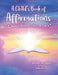 A Child's Book of Affirmations: Speaks to the Inner Child in All of Us! by Jennifer Archipolo