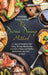 The Divine Dining Method: 21 Days to Transform Your Eating Through Mindfulness to Create a Happy and Healthy Relationship with Food . . . for Go by Catherine Russo Epstein