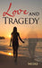 Love and Tragedy by Nicole