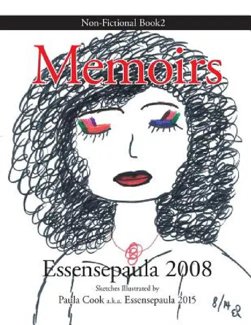 Memoirs by Essensepaula 2008