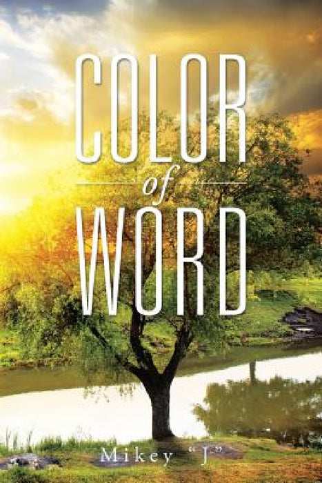 Color of Word by Mikey J'