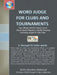 Word Judge for Clubs and Tournaments: The Official WGPO Word List for Word Game Players in North America Including SUPER-S Club Play by Maliha Mendoza Mahmood