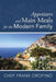 Appetizers and Main Meals for the Modern Family by Frank Orofino