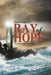 Ray of Hope: The Justo Lopez, Jr. Story by Jr. Lopez Justo