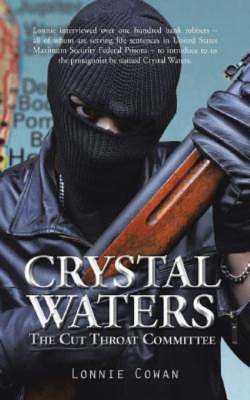 Crystal Waters: The Cut Throat Committee by Lonnie Cowan