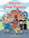 Diary of a Circus Princess by Evelyn Grimes