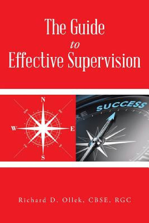 The Guide to Effective Supervision by Cbse Rgc Ollek