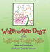 Watermelon Days and Lightning Buggy Nights by Marianne McNulty Houser