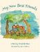 My New Best Friends by Elizabeth Olsson