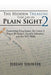 The Hidden Treasure That Lies in Plain Sight 2: Examining King James, the Letter J, Pagan Birthdays, Gentile Salvation, and the NIV Bible by Jeremy Shorter