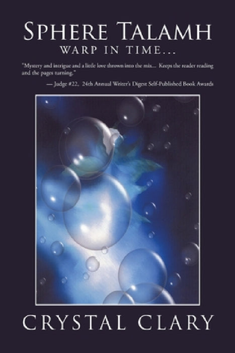 Sphere Talamh: Warp in Time... by Crystal Clary