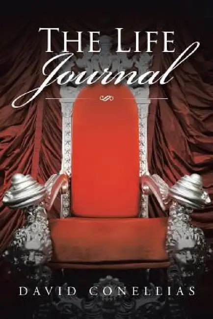 The Life Journal by David Conellias