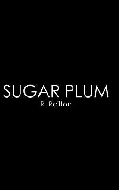 Sugar Plum by R. Railton