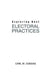Exploring Best Electoral Practices by Carl W. Dundas