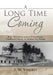 A Long Time Coming: Race, Inheritance and an Extraordinary Childhood Odyssey in Modern Day Britain by J. W. Vimikh