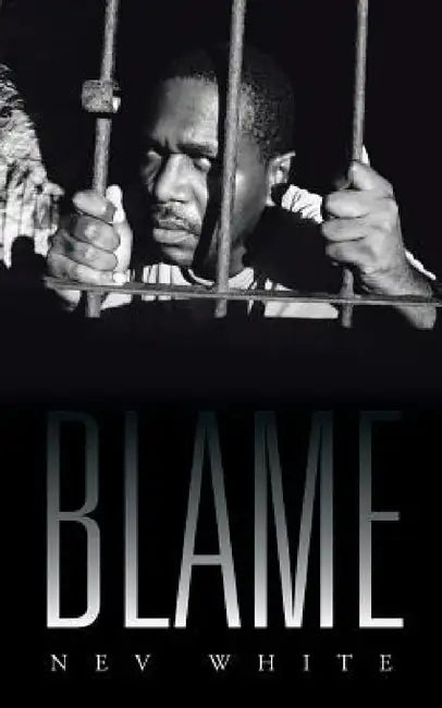 Blame by Nev White