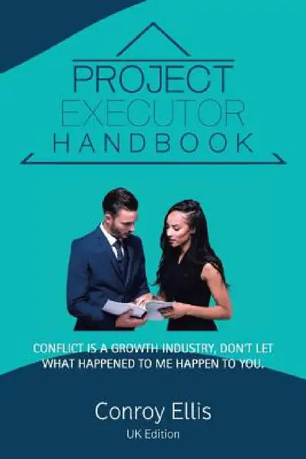 Project Executor Handbook by Conroy Ellis