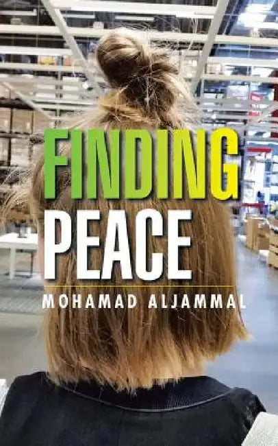 Finding Peace by Mohamad Aljammal