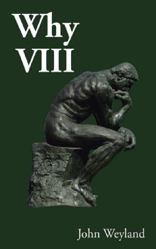 Why VIII by John Weyland