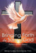 Bringing Forth the Sons of God: Walking in Spiritual Maturity by Bishop Audrey Drummonds