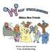 Wally Wuzzlemoore Makes New Friends by Tom Schinderling