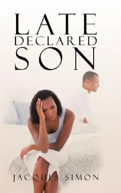 Late Declared Son by Jacques Simon