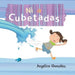 Ni a cubetadas by Angélica González