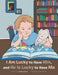 I Am Lucky to Have Him, and He Is Lucky to Have Me by Avery Liell-Kok, Ashley Howe