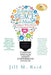 Creating Peace of Mind: Focusing on What Matters in a Changing World by Jill M. Reid