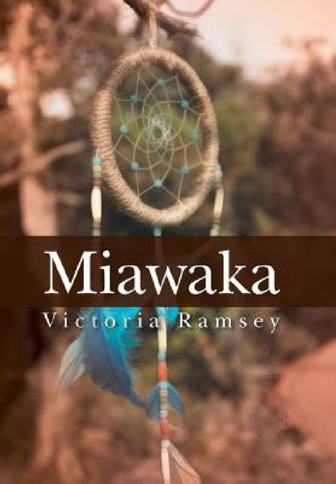 Miawaka by Victoria Ramsey