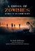 A Gross of Zombies: Reviews of 144 Zombie Movies by Andy McKinney