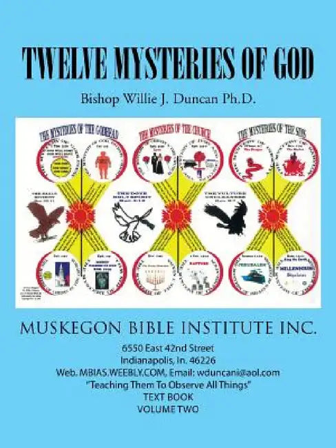 Twelve Mysteries of God by Willie J. Duncan