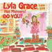 Lyla Grace Has Manners! DO YOU? by Julie Perkins