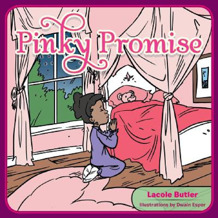 Pinky Promise by Lacole Butler