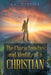 The Characteristics and Identity of a Christian by Kal Czotter