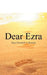 Dear Ezra by Deja Elizabeth J. Braxton