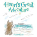 Henri's Great Adventure by Elisabeth Linn