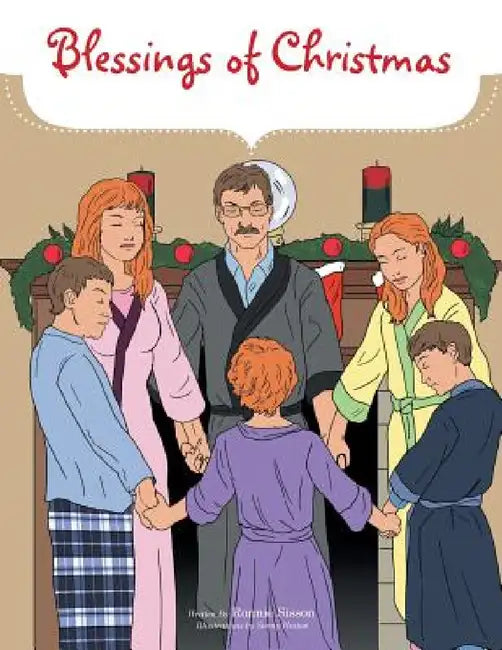 Blessings of Christmas by Ronnie Sisson